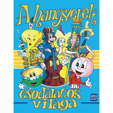A hangszerek csodálatos világa gyermek- és ifjúsági könyv