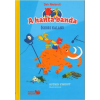  A hanta banda – Őskori kaland