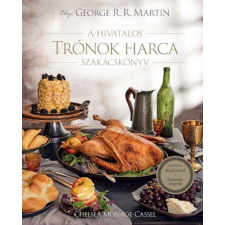  A hivatalos Trónok harca szakácskönyv gasztronómia