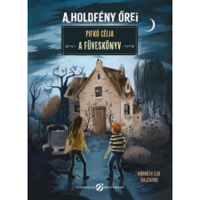 A holdfény őrei - A Füveskönyv irodalom