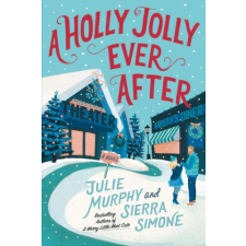 A Holly Jolly Ever After: A Christmas Notch Novel – Sierra Simone idegen nyelvű könyv