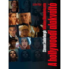 A hollywoodi alakváltó társadalom- és humántudomány