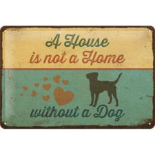 A House Is Not A Home Fémtábla dekoráció