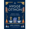  A hygge otthon - Meghitt lakás skandináv módra