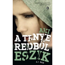  A. J. Rich - Aki A Tenyeredből Eszik irodalom