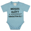 A-K Rövid ujjú baba body "Mosás előtt a kisgyereket távolítsa el!" felirattal