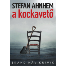 A KOCKAVETŐ - SKANDINÁV KRIMIK - szépirodalom