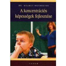 A koncentrációs képességek fejlesztése életmód, egészség