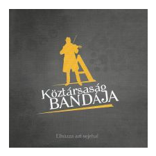 A Köztársaság Bandája - Elhúzza azt sejeha! (Cd) világzene