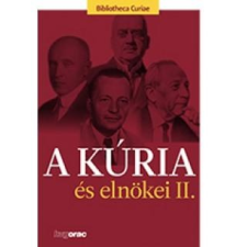  - A KÚRIA ÉS ELNÖKEI II. ajándékkönyv