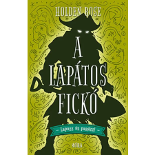  A lapátos fickó - Lapozz és parázz! gyermek- és ifjúsági könyv