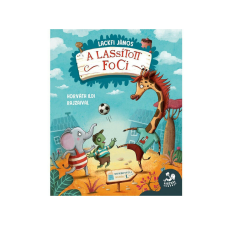  A lassított foci - Dombontúli mesék 1. regény