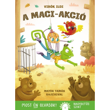  A maci-akció - Most én olvasok! NAGYBETŰS SZINT egyéb könyv