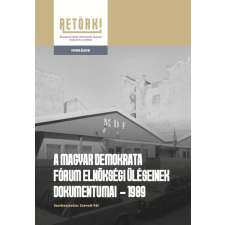 A magyar demokrata fórum elnökségi ülésének dokumentumai - 1989 történelem