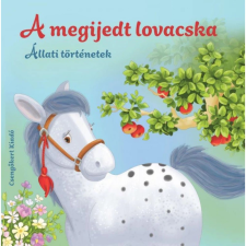 A megijedt lovacska – Állati történetek egyéb könyv