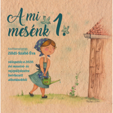  A mi mesénk 1. gyermek- és ifjúsági könyv