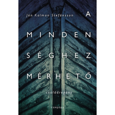  A mindenséghez mérhető regény