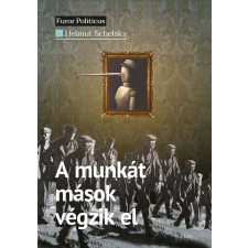 A munkát mások végzik el társadalom- és humántudomány