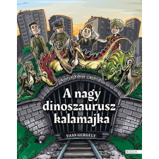 A nagy dinoszauruszkalamajka irodalom