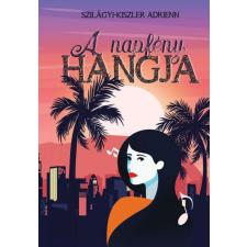 A napfény hangja regény
