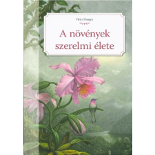 A növények szerelmi élete hobbi, szabadidő
