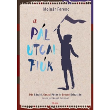 A Pál utcai fiúk gyermek- és ifjúsági könyv