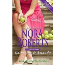 A SMARAGD NYAKÉK LEGENDÁJA - CATHERINE ÉS AMANDA irodalom