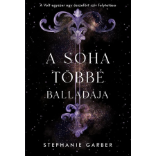  A soha többé balladája - Volt egyszer egy összetört szív 2. regény