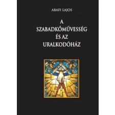 A szabadkőművesség és az uralkodóház történelem
