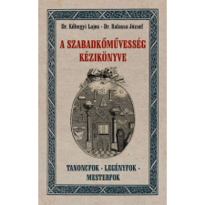  A szabadkőművesség kézikönyve életmód, egészség