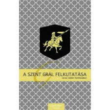 A Szent Grál felkutatása regény