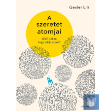  A szeretet atomjai életmód, egészség