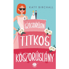 A szigorúan titkos koszorúslány regény