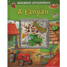  A tanyán - Mágneses játszókönyv gyermek- és ifjúsági könyv