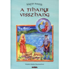 A TIHANYI VISSZHANG /MAGYAR MONDÁK 11. gyermek- és ifjúsági könyv