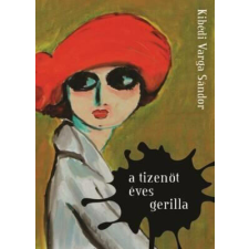  A tizenöt éves gerilla regény
