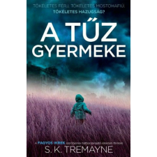 A tűz gyermeke regény