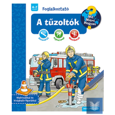  A tűzoltók - Foglalkoztató gyermek- és ifjúsági könyv
