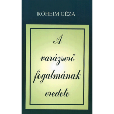  A varázserő fogalmának eredete egyéb könyv