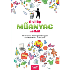 A világ műanyag nélkül gyermek- és ifjúsági könyv