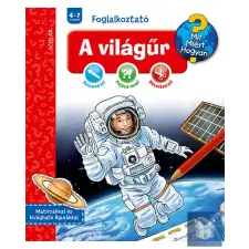  A világűr - Foglalkoztató gyermek- és ifjúsági könyv