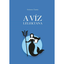 A víz lélektana életmód, egészség