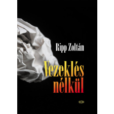Ab Ovo Vezeklés nélkül regény