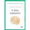 ABG A lélek rejtélyeiről - Rudolf Steiner