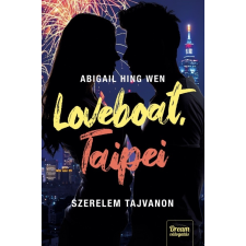 Abigail Hing Wen - Loveboat, Taipei – Szerelem Tajvanon gyermek- és ifjúsági könyv