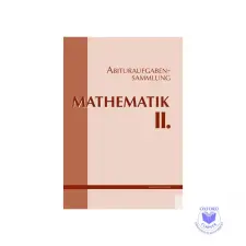  Abituraufgabensammlung. Mathematik II. idegen nyelvű könyv