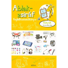 Ablak-Zsiráf foglalkoztatókönyv /Kütyük és az online világ gyermek- és ifjúsági könyv