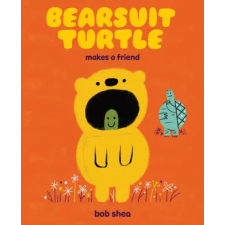 Abrams BEARSUIT TURTLE MAKES A FRIEND | SHEA BOB egyéb könyv