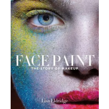 Abrams Face Paint | Lisa Eldridge,Mary Jane Begin egyéb könyv