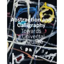  Abstraction and Calligraphy – Marie Sarre idegen nyelvű könyv